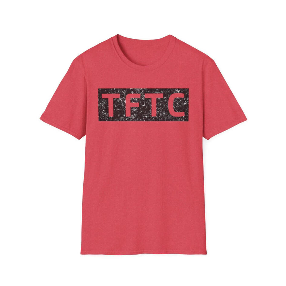 TFTC T- Shirt (Multiple Colors) $24.99